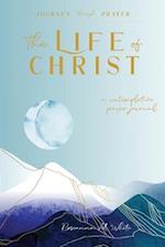 The Life of Christ (II)
