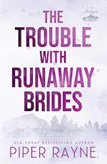 The Trouble with Runaway Brides (Large Print) 