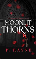 Moonlit Thorns (Hardcover)