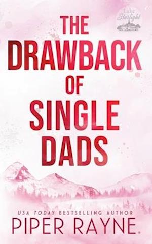 The Drawback of Single Dads