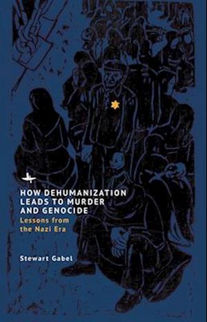 How Dehumanization Leads to Murder and Genocide