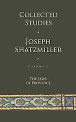 Collected Studies (Volume 1) : The Jews of Provence 