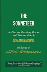 The Sonneteer: A Play on Passion, Power and Possession 