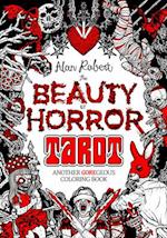 The Beauty of Horror: Tarot Coloring Book