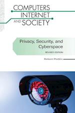 Privacy, Security, and Cyberspace, Revised Edition