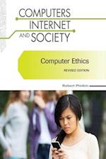 Computer Ethics, Revised Edition