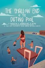 The Shallow End of the Dating Pool