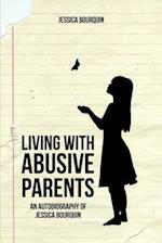 Living With Abusive Parents