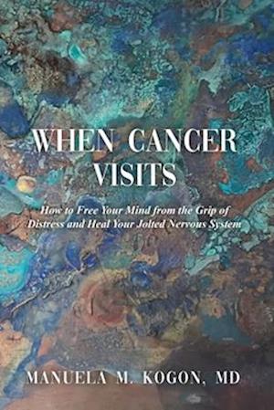 When Cancer Visits