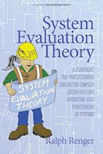 System Evaluation Theory