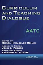 Curriculum and Teaching Dialogue Volume 24, Numbers 1 & 2, 2022 
