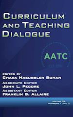 Curriculum and Teaching Dialogue Volume 24, Numbers 1 & 2, 2022 