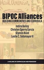 BIPOC Alliances: Building Communities and Curricula 