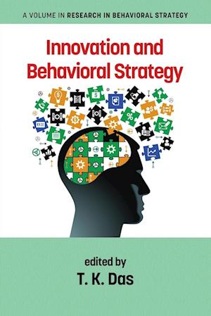 Innovation and Behavioral Strategy