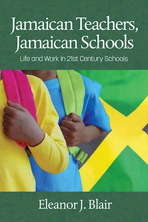 Jamaican Teachers, Jamaican Schools