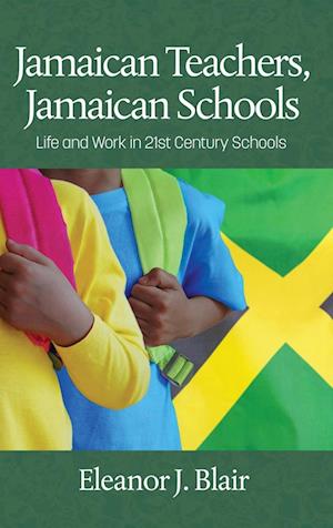 Jamaican Teachers, Jamaican Schools