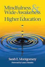 Mindfulness & Wide-Awakeness in Higher Education 