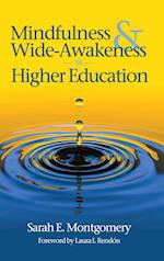 Mindfulness & Wide-Awakeness in Higher Education 