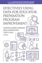 Effectively Using Data for Educator Preparation Program Improvement 