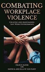 Combating Workplace Violence