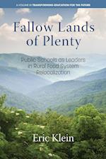 Fallow Lands of Plenty