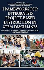Frameworks for Integrated Project-Based Instruction in STEM Disciplines