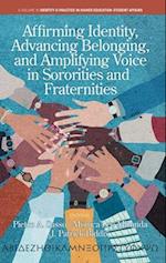 Affirming Identity, Advancing Belonging, and Amplifying Voice in Sororities and Fraternities