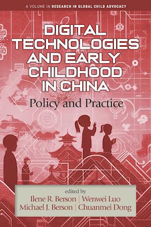 Digital Technologies and Early Childhood in China