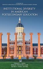 Institutional Diversity in American Postsecondary Education