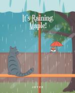 It's Raining, Maple!