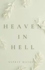 HEAVEN IN HELL 