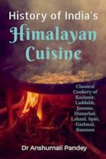 History of India's Himalayan Cuisine 