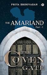 The Amariand Part - I The Coven Gate 
