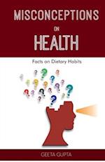 Misconceptions on Health 