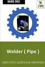 Welder ( Pipe )