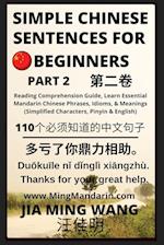 Simple Chinese Sentences for Beginners (Part 2) - Idioms and Phrases for Beginners (HSK All Levels) 