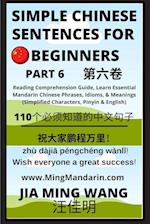 Simple Chinese Sentences for Beginners (Part 6) - Idioms and Phrases for Beginners (HSK All Levels) 