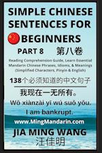 Simple Chinese Sentences for Beginners (Part 8) - Idioms and Phrases for Beginners (HSK All Levels) 