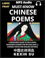 Must-know Chinese Poems (Part 1): A Beginner's Guide To Self-Learn Mandarin Chinese Poetry, All HSK Levels, Chinese, Pinyin, English Translation Essay