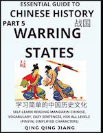 Essential Guide to Chinese History (Part 5)- Warring States, Large Print Edition, Self-Learn Reading Mandarin Chinese, Vocabulary, Phrases, Idioms, Easy Sentences, HSK All Levels, Pinyin, English, Simplified Characters