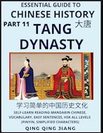 Essential Guide to Chinese History (Part 11)- Tang Dynasty, Large Print Edition, Self-Learn Reading Mandarin Chinese, Vocabulary, Phrases, Idioms, Eas