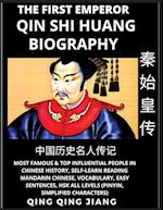 Qin Shi Huang Biography - Most Famous & Top Influential People in Chinese History, Self-Learn Reading Mandarin Chinese, Vocabulary, Easy Sentences, HSK All Levels (Pinyin, Simplified Characters)