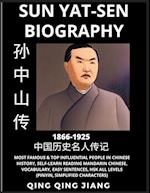 Sun Yat-sen Biography - Republic of China, Most Famous & Top Influential People in History, Self-Learn Reading Mandarin Chinese, Vocabulary, Easy Sentences, HSK All Levels, Pinyin, Simplified Characters