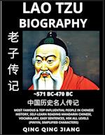 Lao Tze Biography - Lao Zi, Most Famous &Top Influential People in History, Self-Learn Reading Mandarin Chinese, Vocabulary, Easy Sentences, HSK All Levels, Pinyin, Simplified Characters