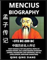 Mencius Biography - Chinese Philosopher & Thinker, Most Famous & Top Influential People in History, Self-Learn Reading Mandarin Chinese, Vocabulary, E