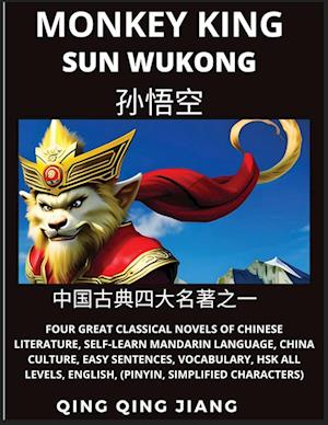 Monkey King - Sun Wukong of Chinese Classic Journey to the West, Self-Learn Mandarin Language, China Culture, Easy Sentences, Vocabulary, HSK All Levels, English, Pinyin, Simplified Characters