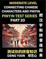 Connecting Chinese Characters & Pinyin (Part 20)
