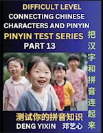 Joining Chinese Characters & Pinyin (Part 13)