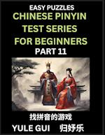 Chinese Pinyin Test Series for Beginners (Part 11) - Test Your Simplified Mandarin Chinese Character Reading Skills with Simple Puzzles