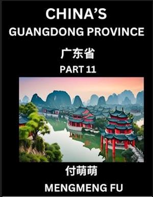 China's Guangdong Province (Part 11)- Learn Chinese Characters, Words, Phrases with Chinese Names, Surnames and Geography